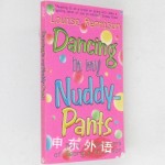 Dancing in My Nuddy pants
