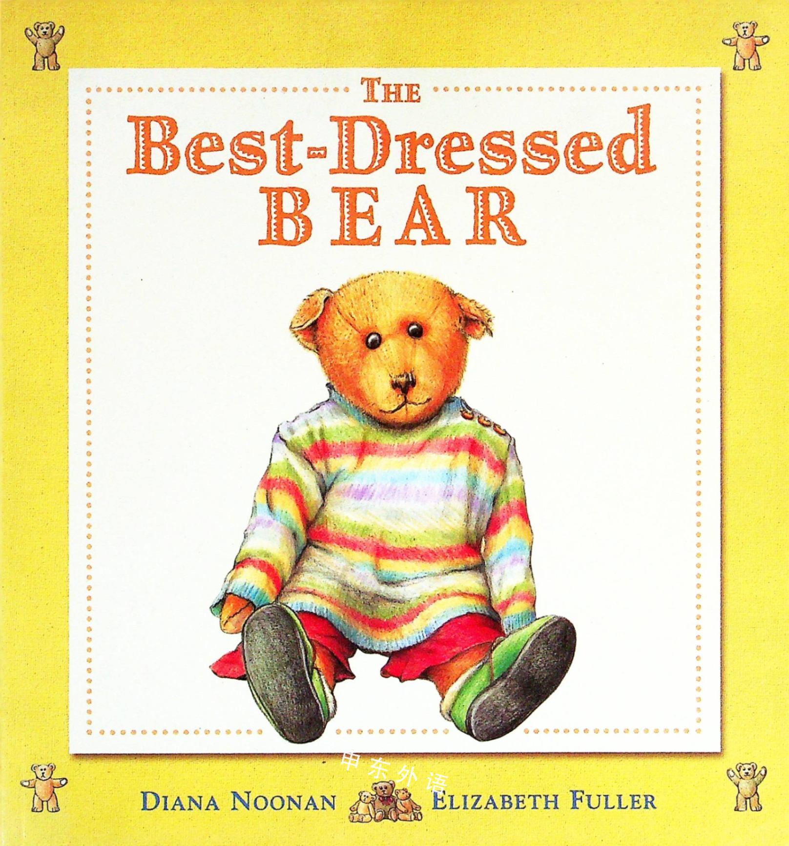 The Bestdressed Bear_( N )_作者与插画_儿童图书_进口图书_进口书,原版书,绘本书,英文原版图书,儿童纸板书,外语