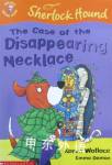 The Case of the Disappearing Necklace Karen Wallace