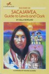 The Story of Sacajawea: Guide to Lewis and Clark Dell Yearling Biography Della Rowland