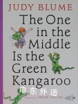 One in the Middle is the Green Kangaroo Judy Blume