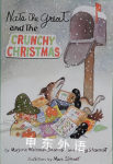 Nate the Great and the Crunchy Christmas Marjorie Weinman Sharmat