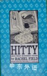 Hitty: Her First Hundred Years Rachel Field