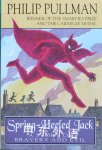 Spring-Heeled Jack: A story of Bravery and Evil Philip Pullman