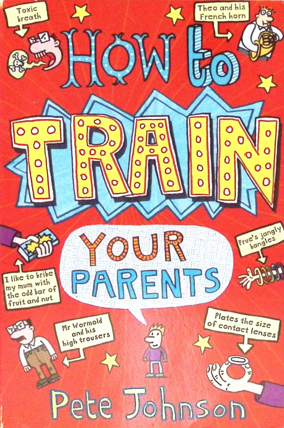 how to train your parents