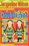 Double Act(Forever Best Friends #7) Jacqueline Wilson