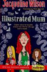 The Illustrated Mum Jacqueline Wilson