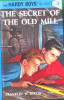 The Hardy Boys #3: The Secret of the Old Mill