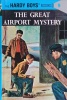 The Great Airport Mystery Hardy Boys Book 9