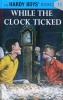 While the Clock Ticked (The Hardy Boys)