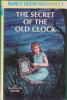 The Secret of the Old Clock Nancy Drew Book 1