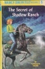 The Secret of Shadow Ranch Nancy Drew No. 5