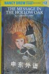 The Message in the Hollow Oak Carolyn Keene