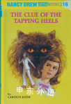 The Clue of the Tapping Heels  Carolyn Keene