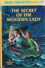 The Secret of the Wooden Lady Nancy Drew Mystery Stories No 27