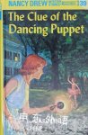The Clue of the Dancing Puppet Carolyn Keene