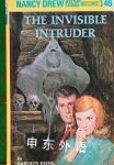 The Invisible Intruder (Nancy Drew, No.46) Carolyn Keen