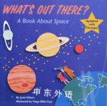 Whats Out There?: A Book about Space Reading Railroad Lynn Wilson