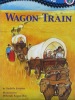 Wagon Train (Penguin Young Readers, L3)