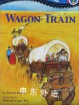 Wagon Train (Penguin Young Readers, L3) Sydelle Kramer