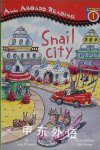 Snail City All Aboard Reading Grosset & Dunlap
