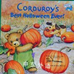 Corduroys Best Halloween Ever! Don Freeman