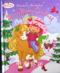 Strawberry Shortcake\'s Berry Merry Christmas Monique Z Stephens (Adapted by)