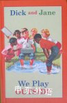 Dick and Jane: We Play Outside N/A
