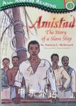 Amistad: The Story of a Slave Ship (Penguin Young Readers, Level 4) Patricia C.McKissack