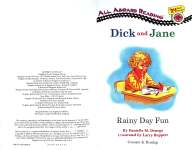 Dick and Jane:Rainy Day Fun