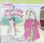 Miss Lilly Is Leaving Katharine Holabird