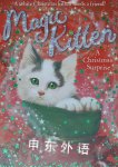 A Christmas Surprise (Magic Kitten) Sue Bentley