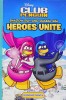 Shadow Guy and Gamma Gal: Heroes Unite (Disney Club Penguin)