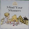 Mind Your Manners (Disney Classic Pooh)