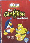The Card-Jitsu Handbook (Disney Club Penguin) Katherine Noll