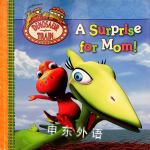A Surprise for Mom! (Dinosaur Train) Grosset & Dunlap
