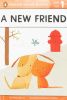 A New Friend Penguin Young Readers, L1