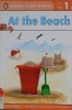 At the Beach (Penguin Young Readers, Level 1)