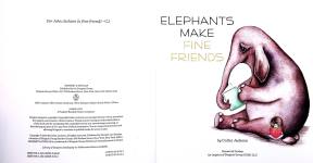 ELEPHANTS MAKE FINE FRIENDS