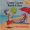 Llama Llama Sand and Sun: A Touch & Feel Book