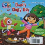Dora's Chilly Day (Dora the Explorer) (Pictureback(R))