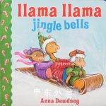 Llama Llama Jingle Bells Anna Dewdney
