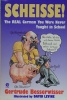 Scheisse!: The Real German You Were Never Taught in School