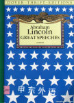 Abraham Lincoln: Great Speeches Dover Thrift Editions Abraham Lincoln