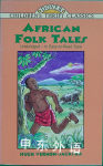 African Folk Tales (Dover Children's Thrift Classics) Hugh Vernon-Jackson