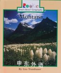 Montana (Rookie Read-About Geography) Lisa Trumbauer