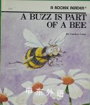 A Buzz Is Part of a Bee (Rookie Readers) Carolyn Lunn