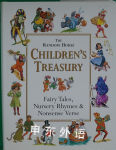 The Random House Children's Treasury: Fairy Tales, Nursery Rhymes & Nonsense Verse Alice Mills