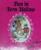 Fun In Fern Hollow
