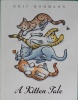 A Kitten Tale
